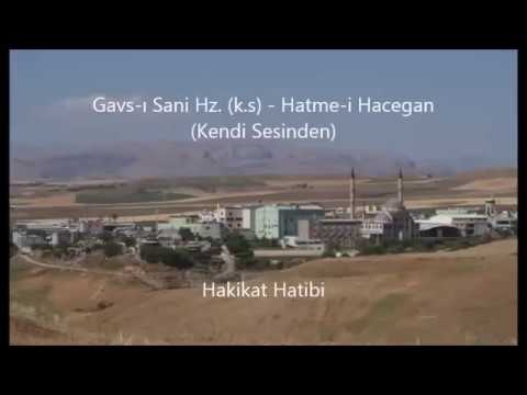 Gavsımızın kendi sesinden hatme duası