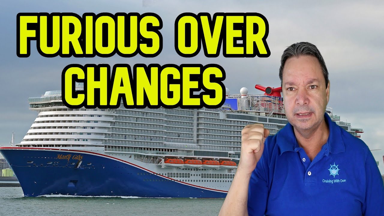 PEOPLE ARE FURIOUS OVER CHANGES TO CRUISE SHIP, CRUISE NEWS