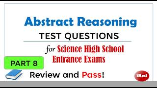 Abstract Reasoning Test Questions PART 8 for Science High School Entrance Exam