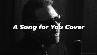 A Song For You - Leon Russell Cover By Frankie Rossi