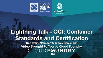 Lightning Talk - OCI: Container Standards and Certification