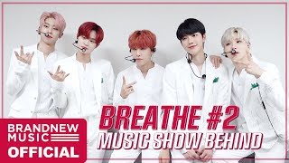 AB6IX (에이비식스) MUSIC SHOW BEHIND #2