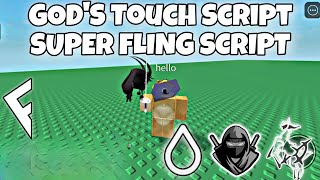(SUPER OP) FE GOD'S TOUCH SCRIPT SUPER FLING SCRIPT | HYDROGEN • FLUXUS