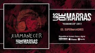 Video thumbnail of "LOS DE MARRAS "SUPERinferIORES" (Audiosingle)"