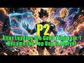 P2❤️After Loading the Goku Template, I Became the Top Dog in Marvel