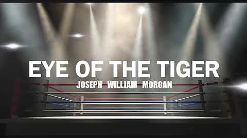 Joseph William Morgan- "Eye of the Tiger" (Rocky v...