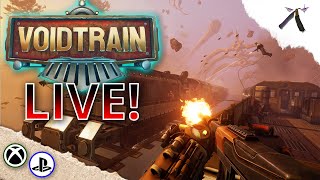 Void Train 🚂 First Play Through Train Chad 🔴 PS5, Xbox Stream 1
