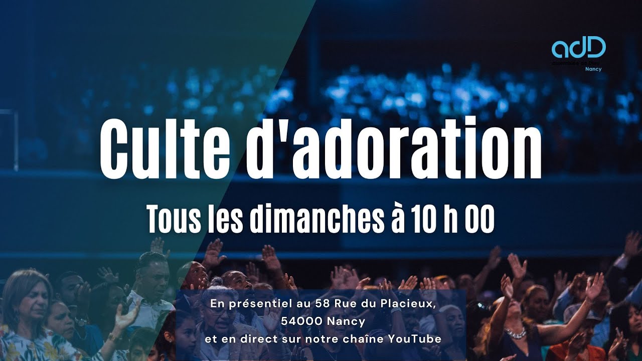 Culte d'adoration du Dimanche 09 Avril 2023 - YouTube