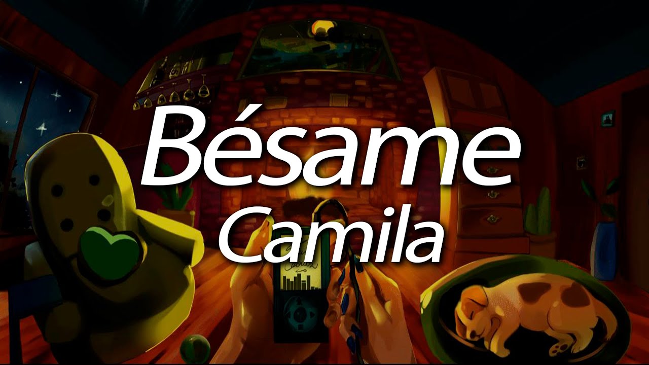 Camila - Bésame (Lyrics)