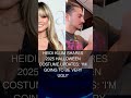 Heidi Klum shares 2025 Halloween costume updates: 'I'm going to be very ugly'