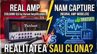 Real Amp vs NAM Capture: Pierdem din dinamicฤ (feat.Variant SLO Custom)