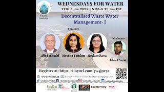 Wednesdays.for.Water.22.06.22.Decentralised Wastewater-I