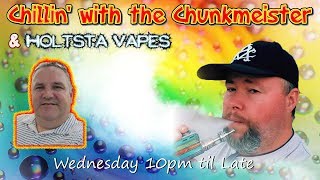 BACK! Chillin' with the Chunkmeister 27/11/19