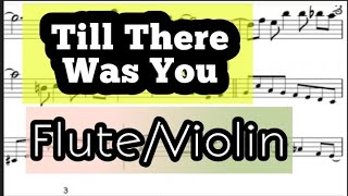 Till There Was You I Flute Or Violin Sheet  Backing Track Play Along Partitura