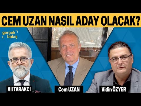 CEM UZAN İTTİFAK GÖRÜŞMELERİ YAPTI MI VE HANGİ İTTİFAKTA YER ALACAK?