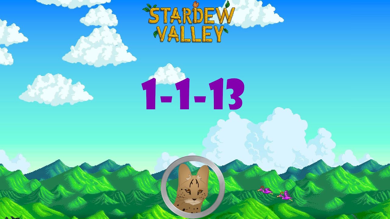 stardew-valley-1-13-min-max-run-youtube