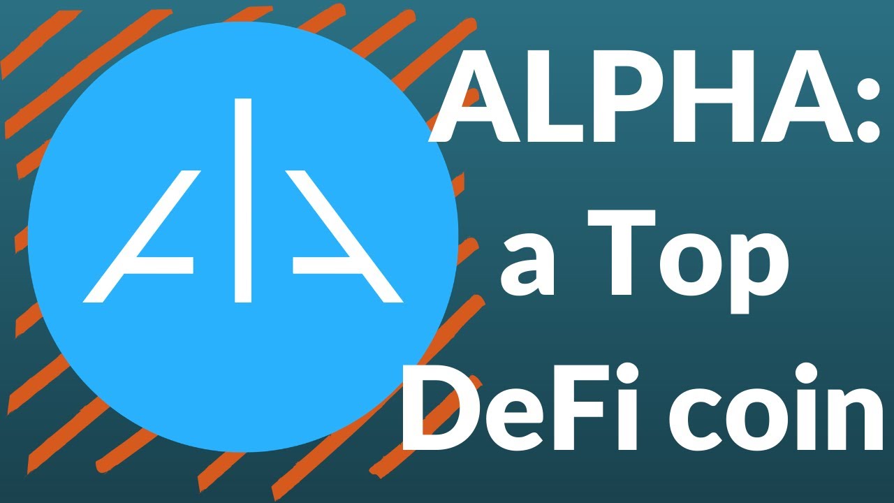 ALPHA Finance: A Top DeFi Coin - YouTube