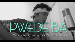 Pwede Ba - Lola Amour Acoustic Cover By Aron Barrameda