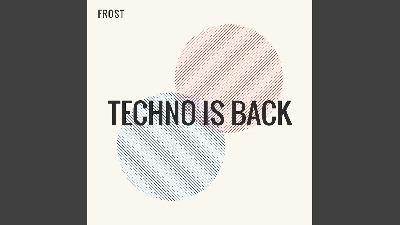Watch Techno Is Back (Original Mix) on YouTube Watch Techno Is Back (Original Mix) on YouTube