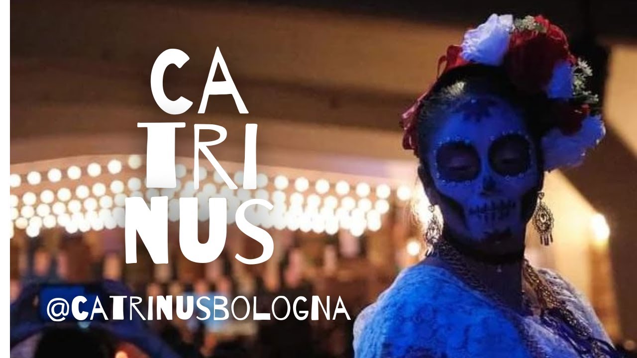 Catrinus | Día de muertos Bologna, Italia, 22' Mercato Sonato | @mercatosonato995 ​