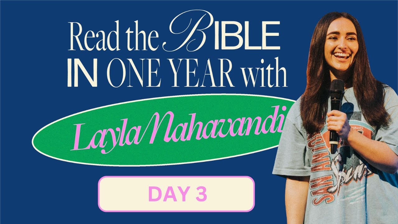 Day 3 Of 365 Read The Bible In 1 Year With Layla Nahavandi YouTube day-3-of-365-read-the-bible-in-1-year-with-layla-nahavandi-youtube