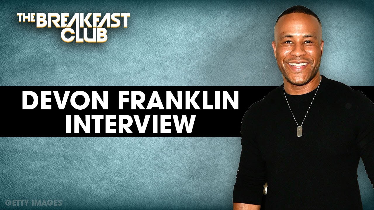 Devon Franklin Speaks On Humility In Relationships, Dangerous Expectations, Living Free + More