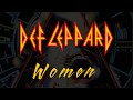 Def Leppard - Women (Lyrics) Official Remaster