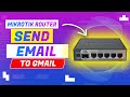 How To Send Emails To Gmail Account From Mikrotik Router.