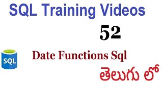 DATE    functions sql videos in telugu 52