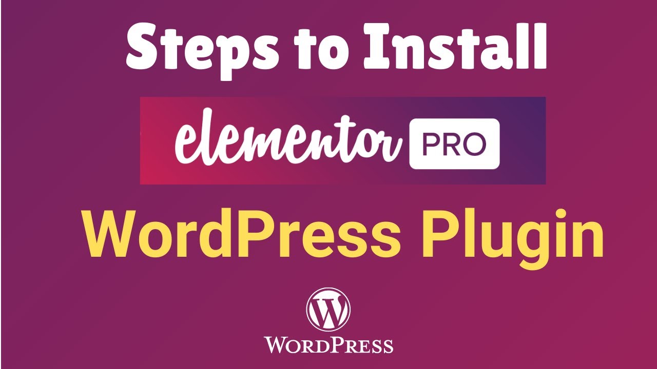 How to Install Elementor Pro in WordPress 2024 How to Buy Elementor