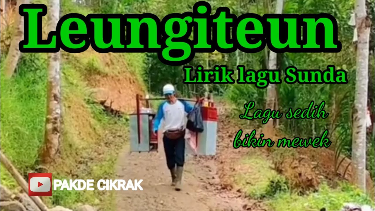 Leungiteun lirik lagu Sunda ~Ayah kejora & Yana Kermit - YouTube