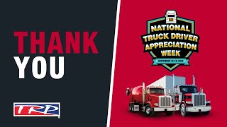 Dear Truck Drivers | From us to you | Truck Driver Appreciation Week