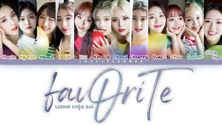 Video thumbnail of "LOONA (이달의 소녀) – favOriTe Lyrics (Color Coded Han/Rom/Eng)"