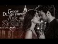 Aşk Rüzgarı Turkish Love Songs 2026 