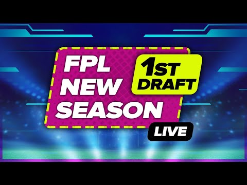 NEW FPL 2020 2021 SEASON IS LIVE 1ST DRAFT DISCUSSION ...
