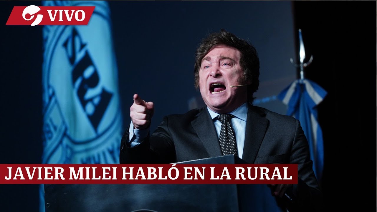 JAVIER MILEI habló en el acto inaugural de la EXPOSICION RURAL 2024 ...