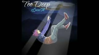Too Deep-Localm