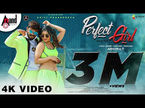 Perfect Girl | Kannada Music Video | Abhi Multi | Aditi_Prabhudeva | Abhishek_Matad | Shiva_Sena