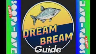 Dream Bream Hunt Competition Guide - Fishing Planet
