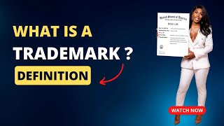 What is a Trademark? | Trademark Definition | Trademarks Explained