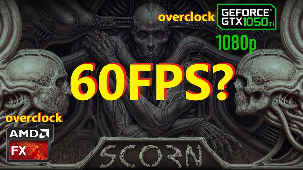 SCORN | AMD FX 8300 | GTX 1050Ti | 16 GB RAM