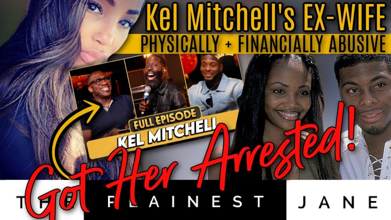 Kel Mitchell's Ex-Wife Speaks Out After He Accused Her Of Getting ...