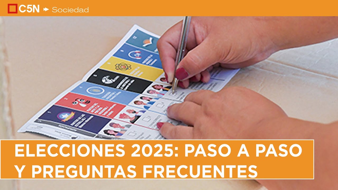 ELECCIONES 2025: el PASO a PASO y las PREGUNTAS FRECUENTES para VOTAR ...
