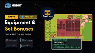 Pandora+ | Godot RPG Tutorial - Equipment & Set Bonuses (💎)
