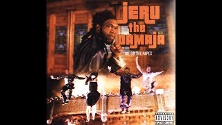 Jeru The Damaja - Me Or The Papes (LP Version)