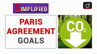 Paris Agreement Goals: Simplified