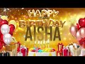 Aisha  happy birt.ay aisha 