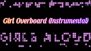 Girl Overboard (Instrumental) - Girls Aloud