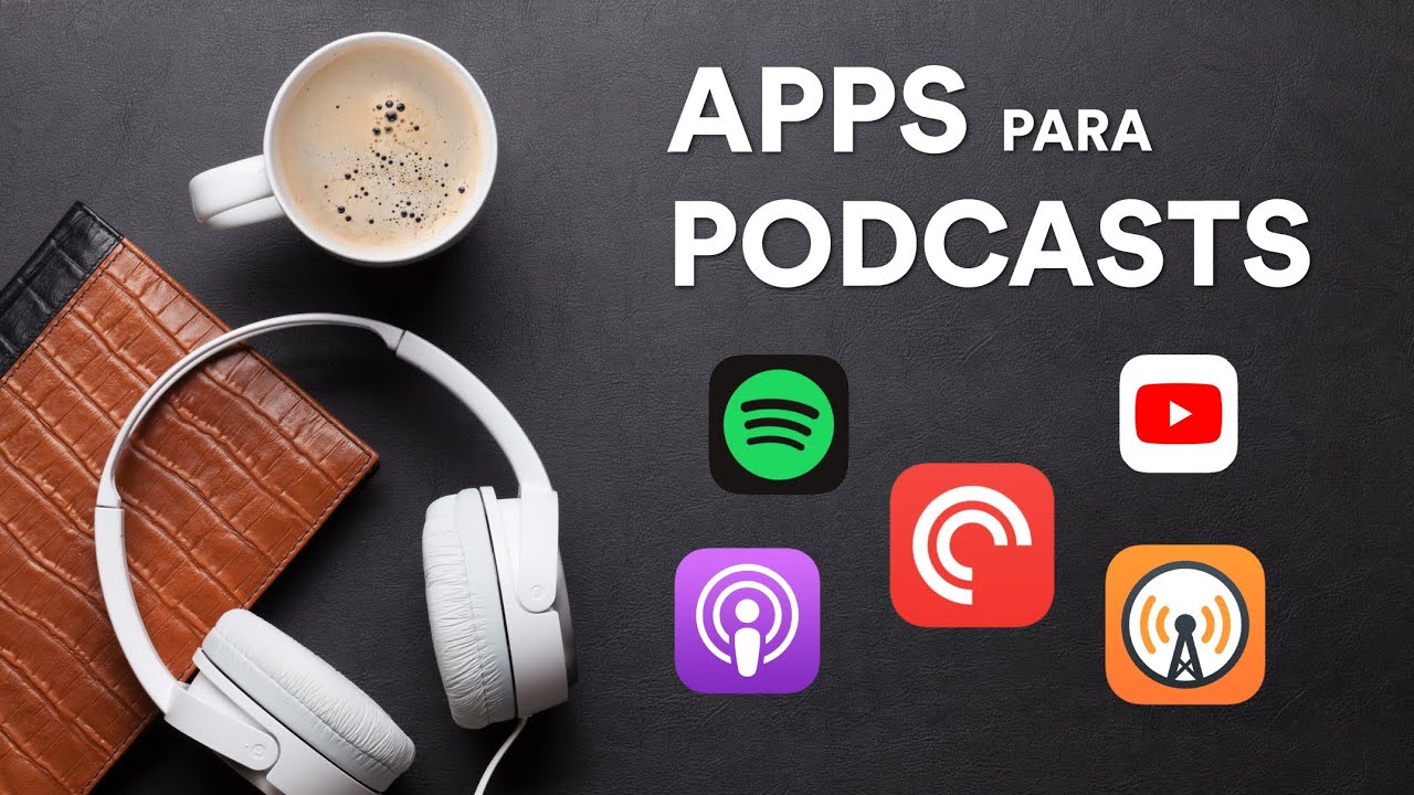 Las Mejores Apps para Escuchar Podcasts en 2024: Una Guía Completa Las Mejores Apps para Escuchar Podcasts en 2024: Una Guía Completa