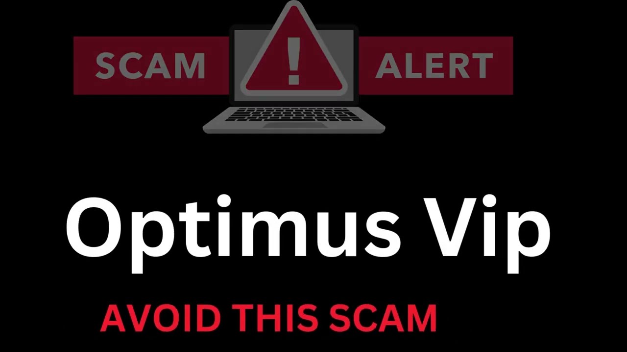 Optimus VIP Review: AVOID THIS SCAM! Stay Away From Scam (Optimus.vip)